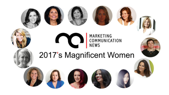 MarComm’s Magnificence – 2017’s Magnificent Women