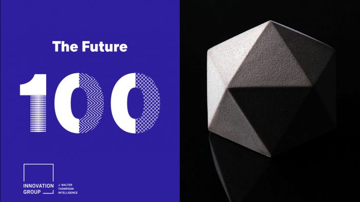 J. Walter Thompson’s Innovation Group Forecasts the 100 Trends Shaping the Future