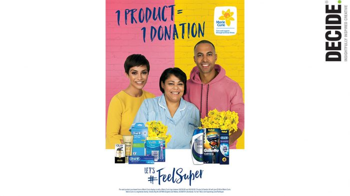 DECIDE provided visual identity for P&G, Superdrug and Marie Curie’s #FeelSuper campaign
