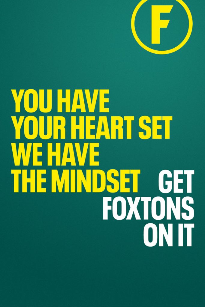 Foxtons - Movers Need Shakers