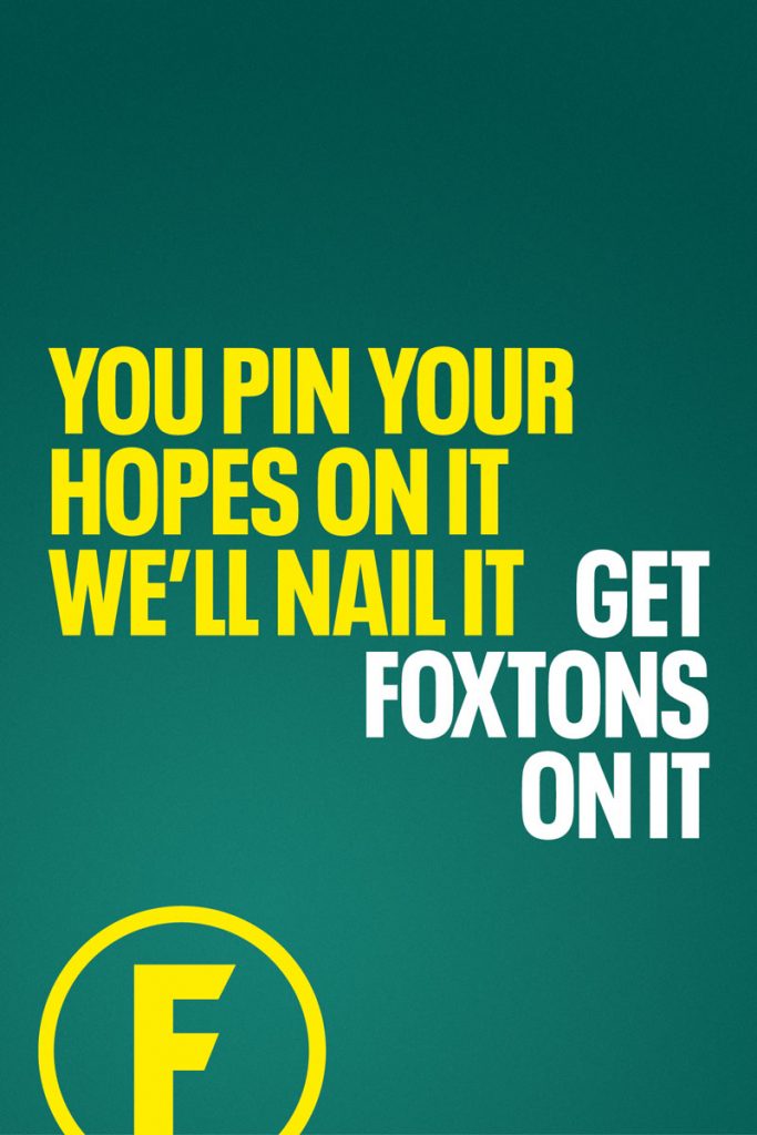 Foxtons - Movers Need Shakers