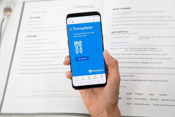 Barclaycard Trials New ‘Transplater’ Prototype App so Diners can ‘View Before They Chew’ and Avoid Menu Mishaps