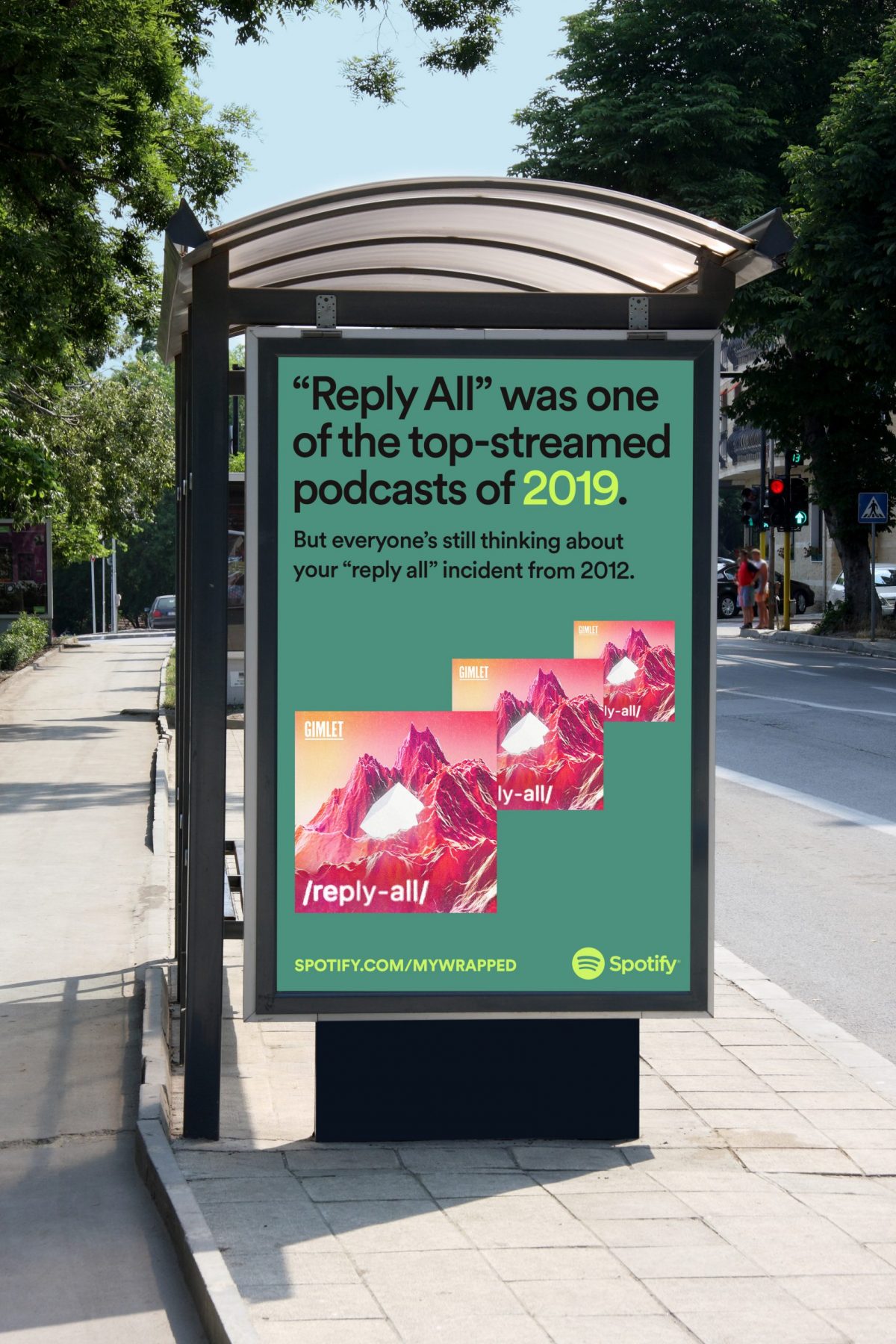 Spotify Wrapped OOH Global (Reply All Podcast)