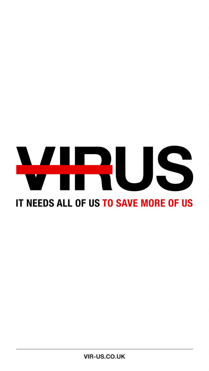 VIRUS – It Needs All of Us To Save More Of Us