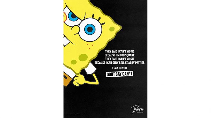SpongeBob, Daria and Garfield join forces to tell Adworld: Don’t Say Can*t