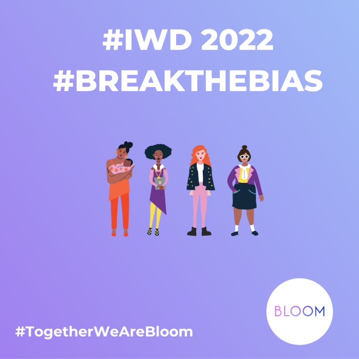 Bloom UK Celebrates 500 New Members As It Looks Ahead To International Women’s Day And Launches Its 2022 Mentoring Scheme