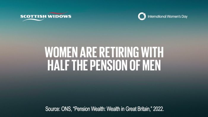 Scottish Widows Drives Awareness Of The Gender Pension Gap On International Women’s Day