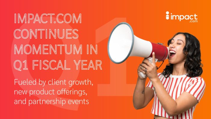 impact.com Continues Momentum in the First Quarter, Fueled by Client Growth, New Products and Partnership Events