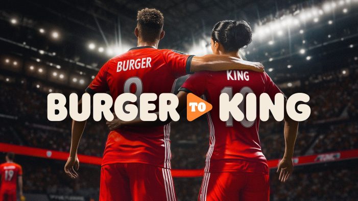 BURGER KING CHALLENGES GAMERS TO SCORE WITH BURGER AND KING