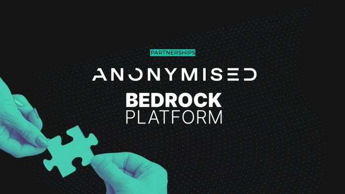 Anonymised and Bedrock partnership enables accurate ID-less targeting and measurement