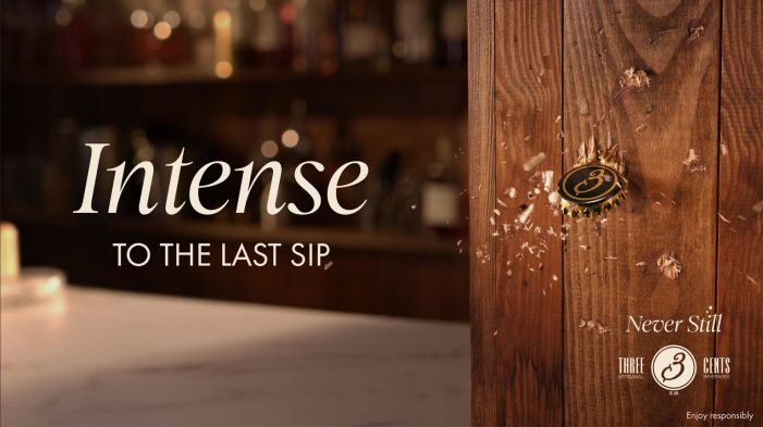 THREE CENTS: INTENSE TO THE LAST SIP