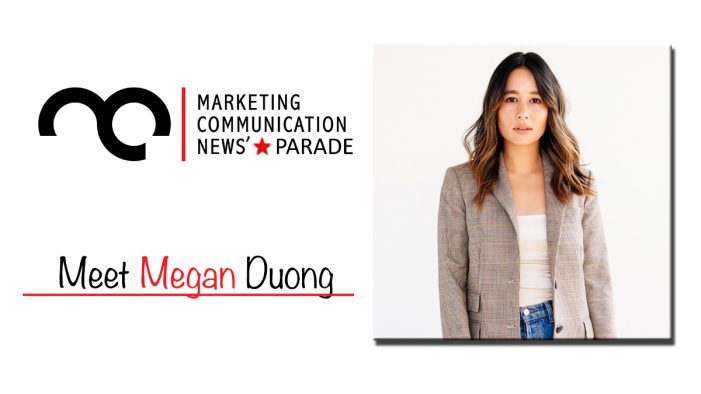 MarComm’ Star Parade: Meet Megan Duong