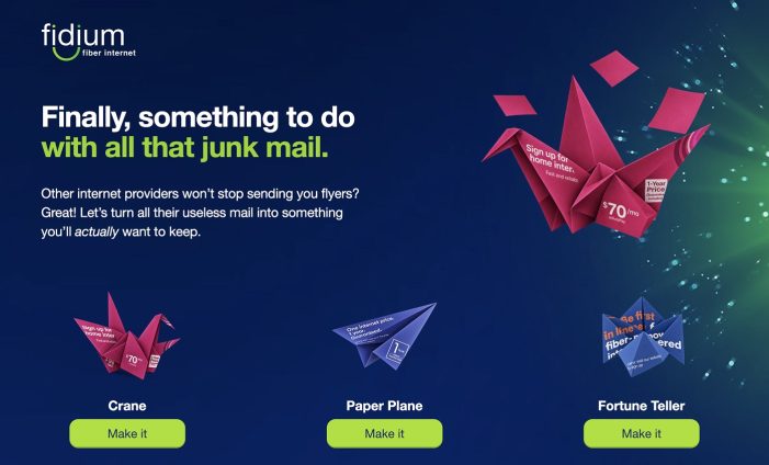 BRAY & CO. TURNS ISP JUNK MAIL INTO PAPER AIRPLANES FOR FIDIUM FIBER INTERNET